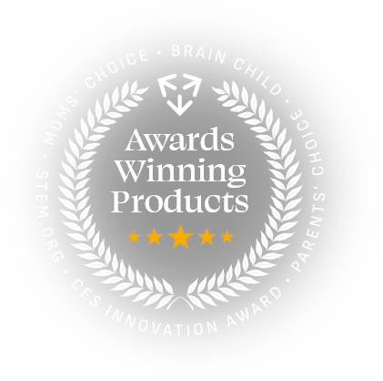 Award-winning products: Moms' Choice, Brain Child, Parents' Choice, STEM.org, CES Innovation Award